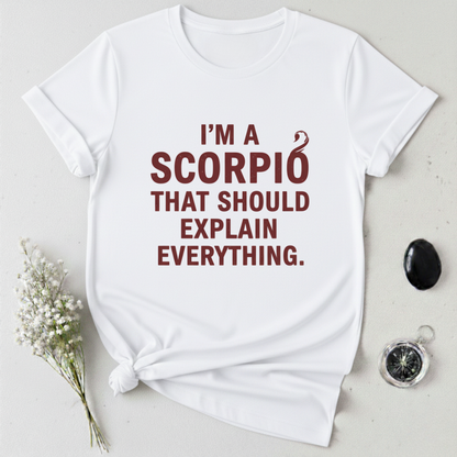 I'm a Scorpio T-Shirt