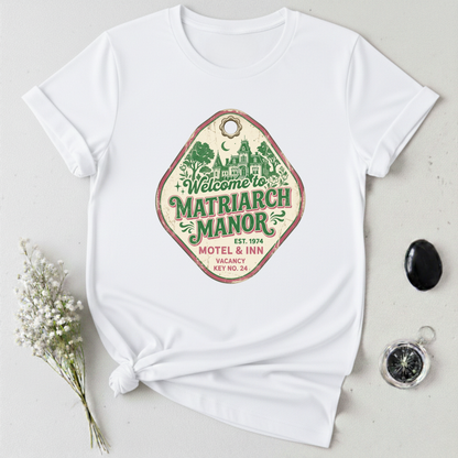 Matriarch Manor-2 T-Shirt