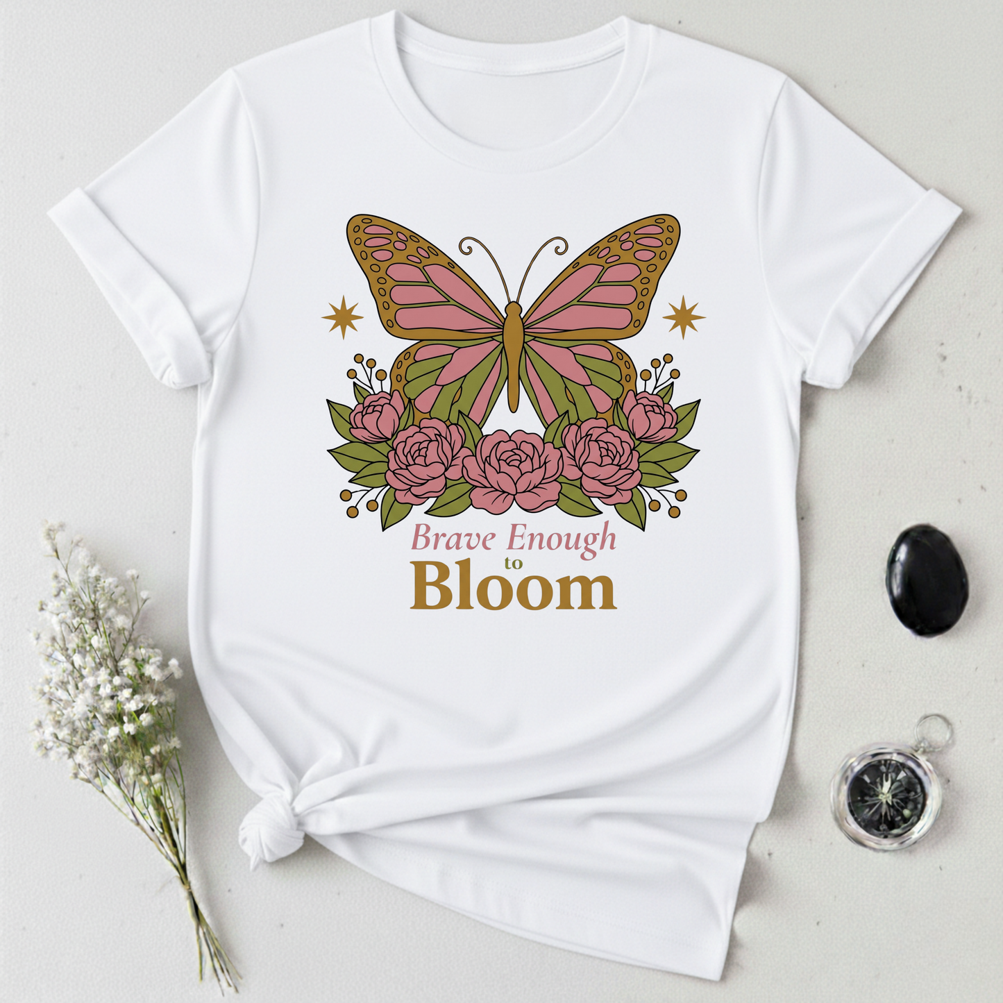 Brave Enough To Bloom T-Shirt