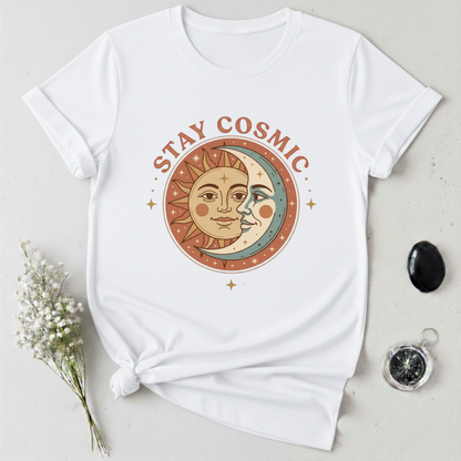 Stay Cosmic T-Shirt