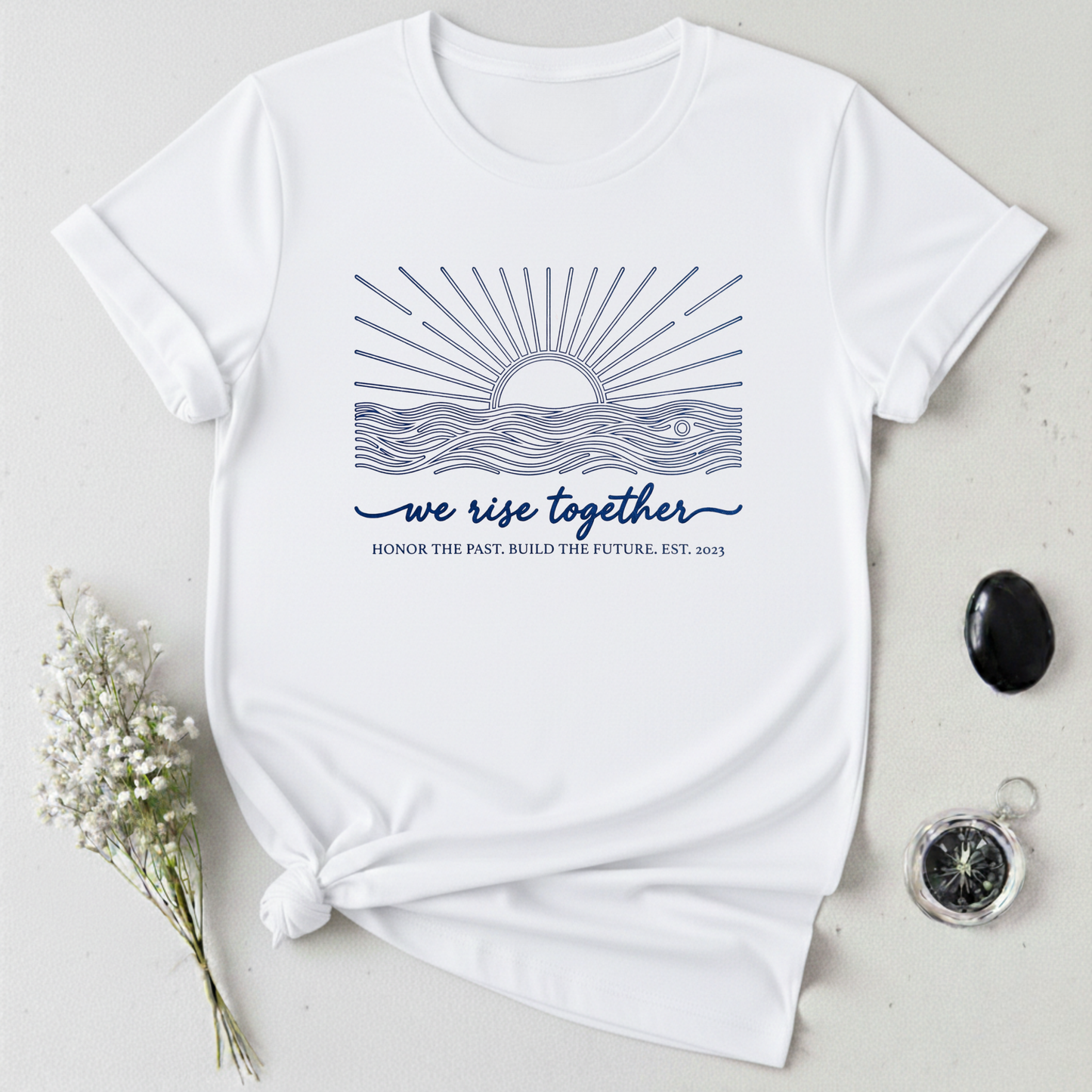 We Rise Together T-Shirt