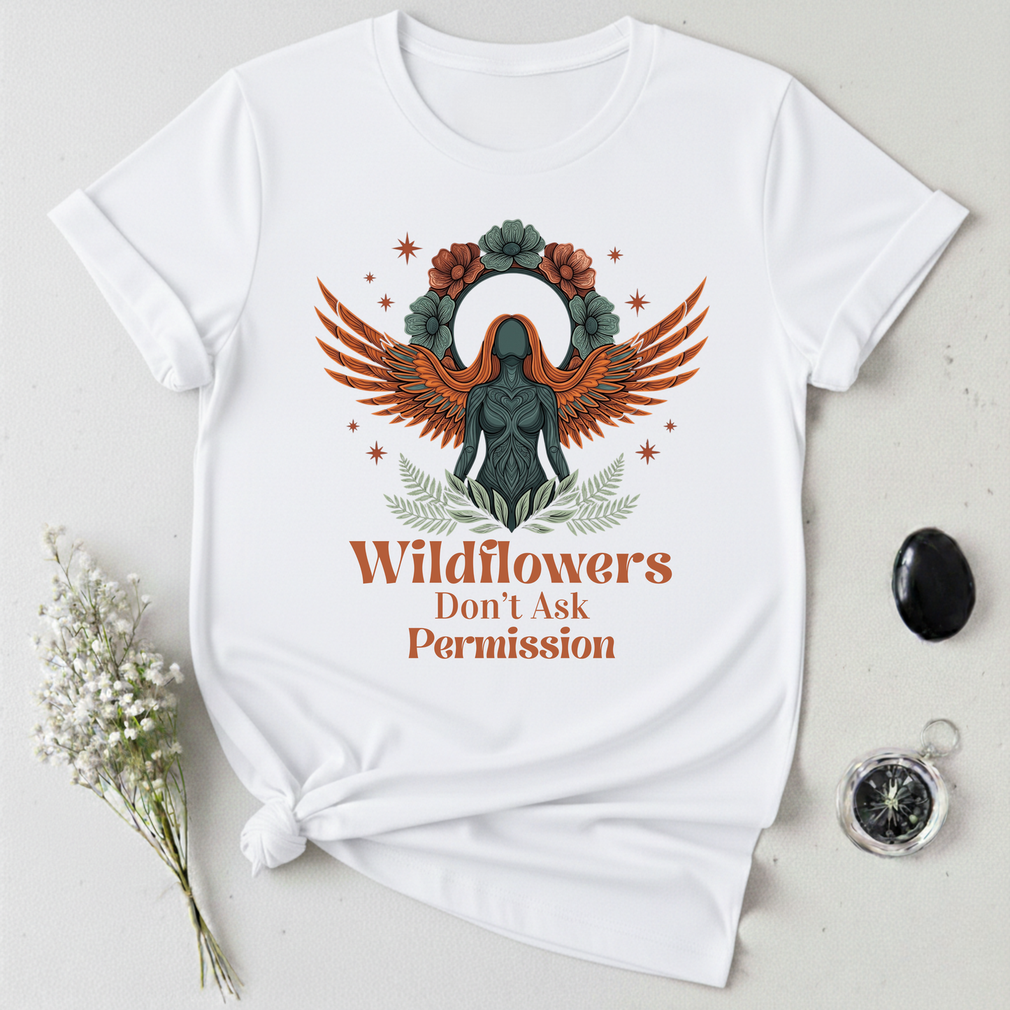 Wildflowers Don't Ask Permission T-Shirt