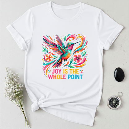 Joy is the Point T-Shirt