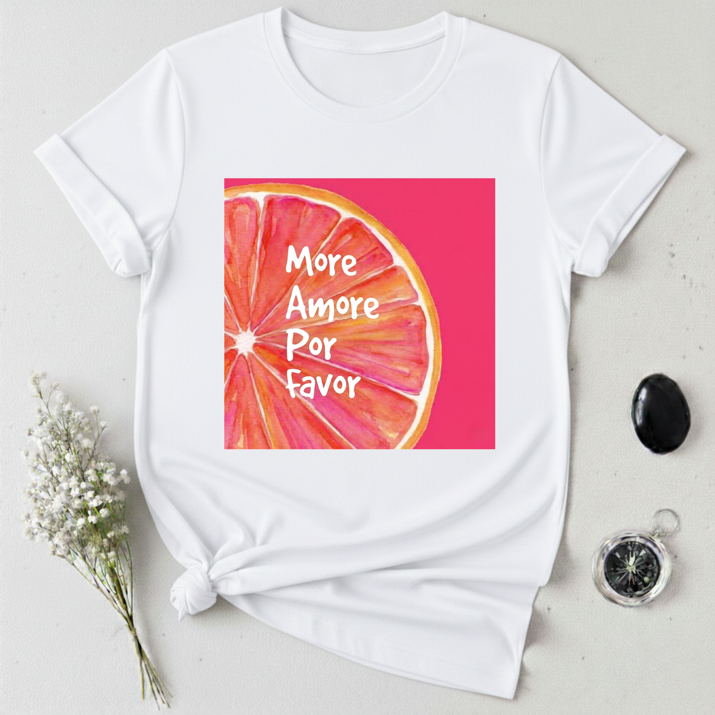 More Amore Por Favor T-Shirt