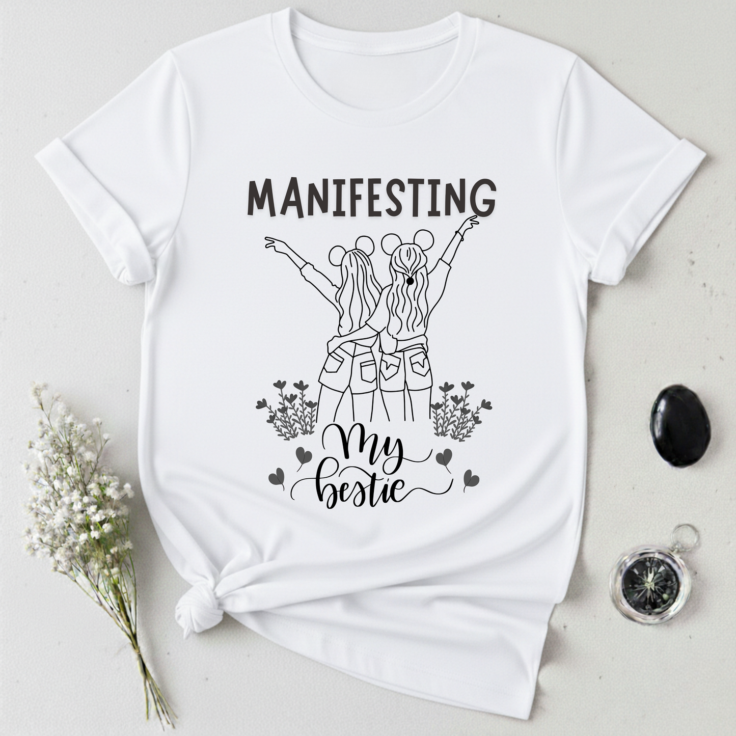 Manifesting My Bestie T-Shirt