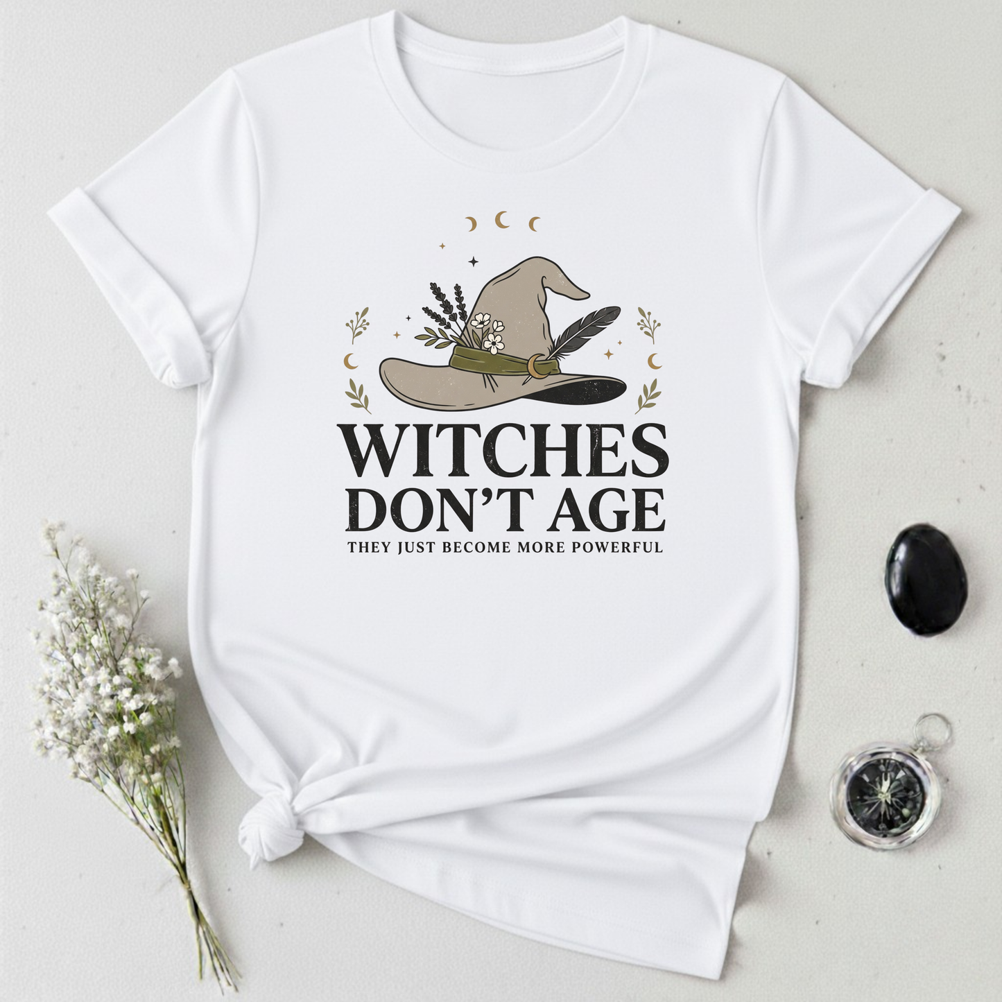 Witches Don't Age T-Shirt