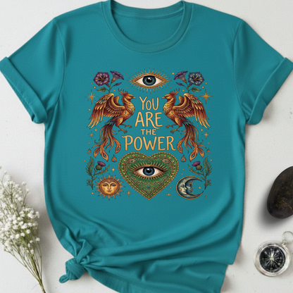 You Are The Power T-Shirt