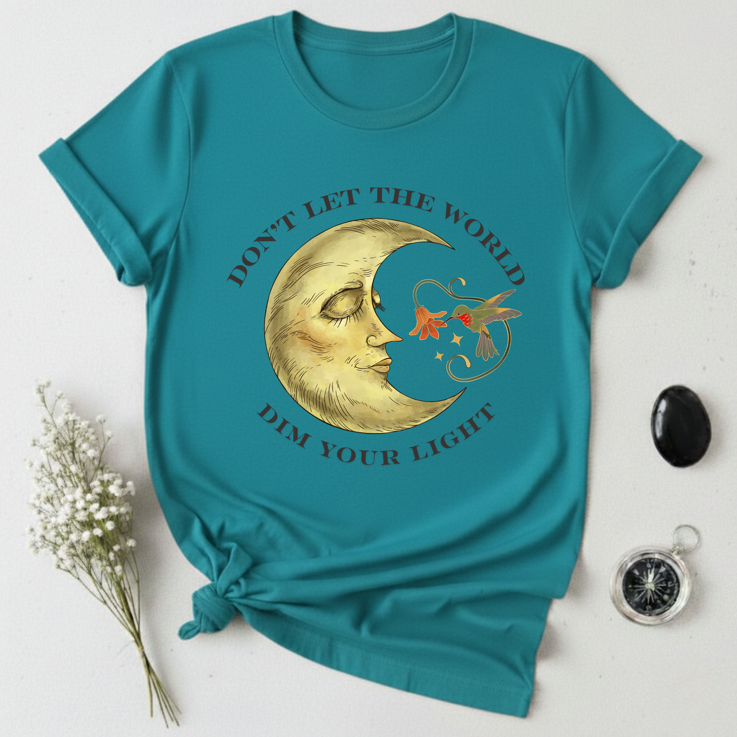 Don't Let The World Dim Your Light T-Shirt