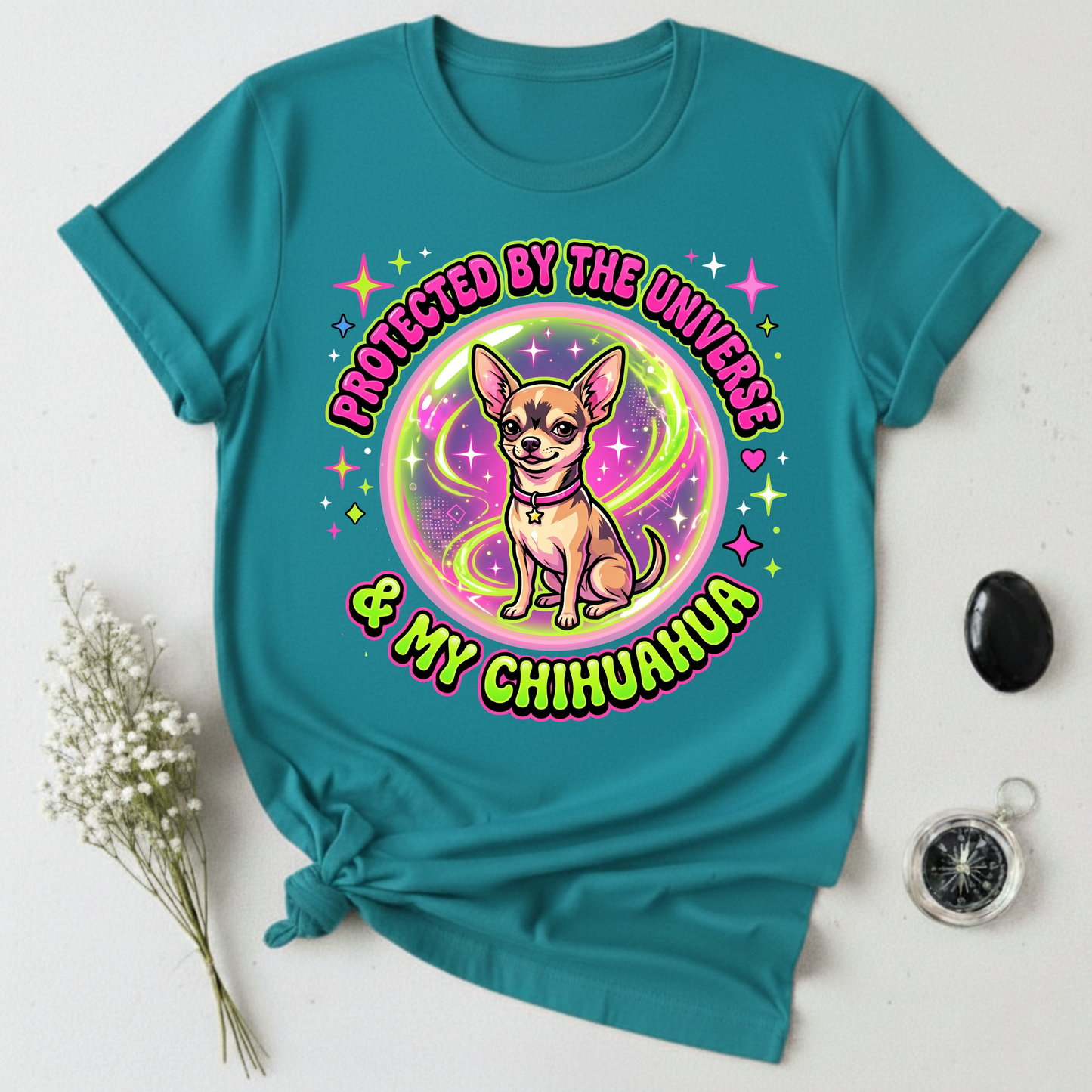 Protected By The Universe & My Chihuahua T-Shirt