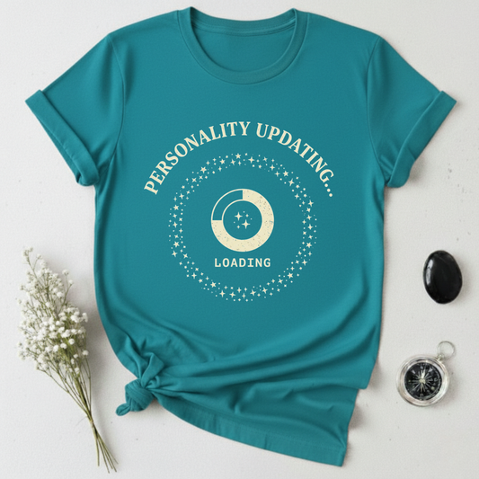 Personality UpdatingT-Shirt