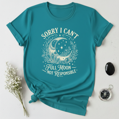 Full Moon, Not Responsible T-Shirt
