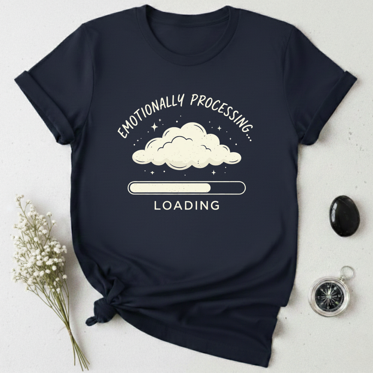 Emotionally Processing T-Shirt