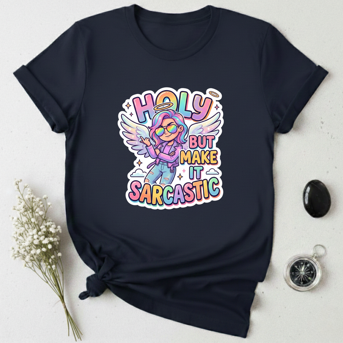 Holy but Sarcastic T-Shirt