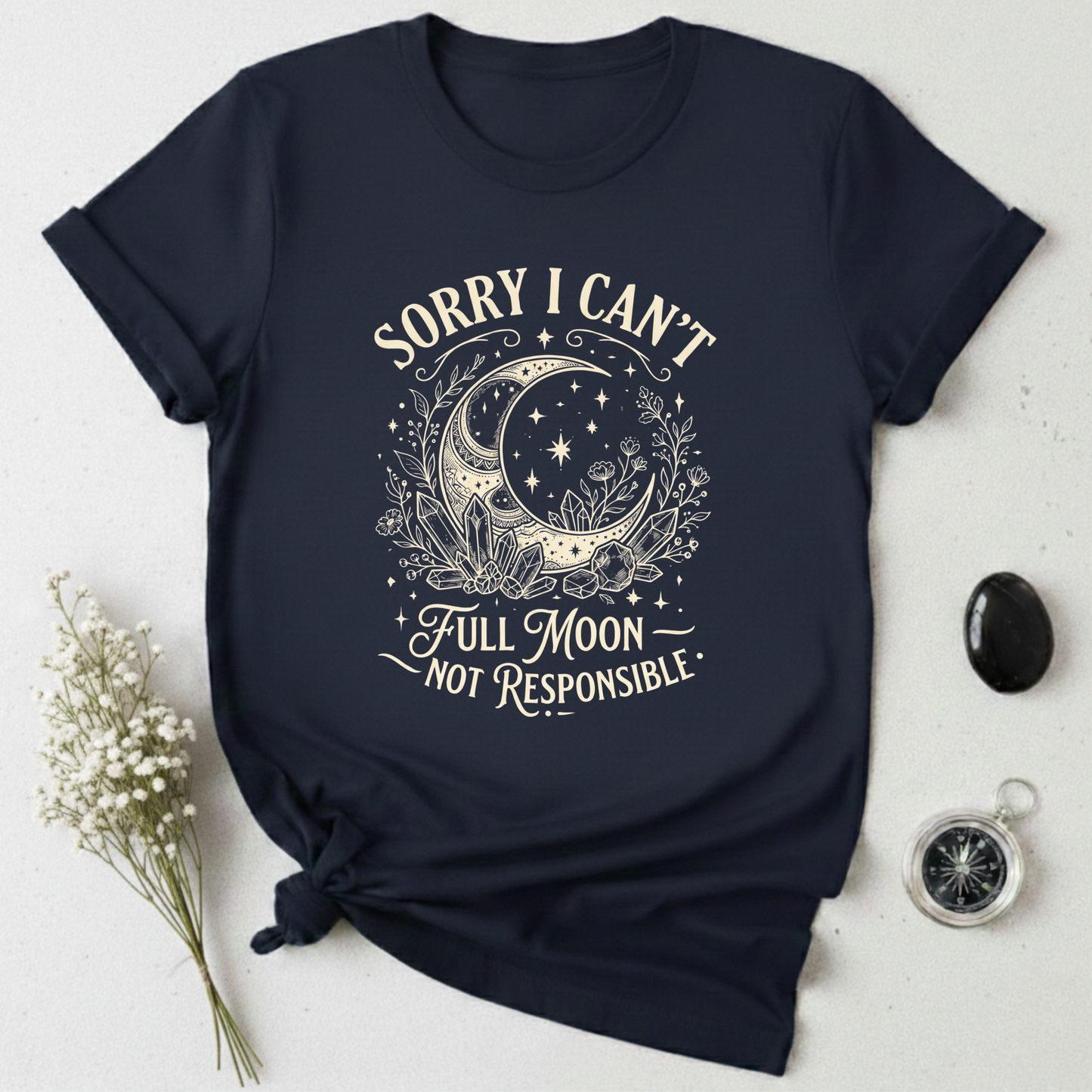 Full Moon, Not Responsible T-Shirt