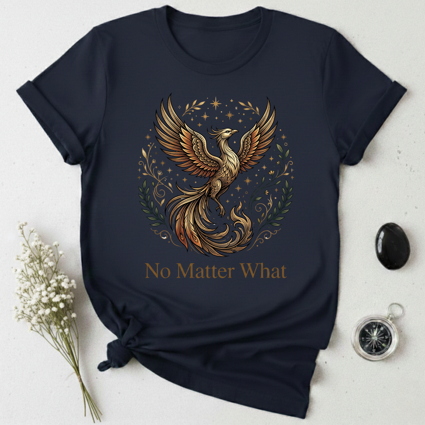 No Matter What T-Shirt