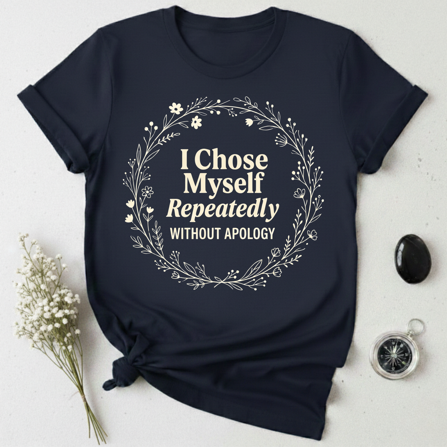 I Choose Myself T-Shirt