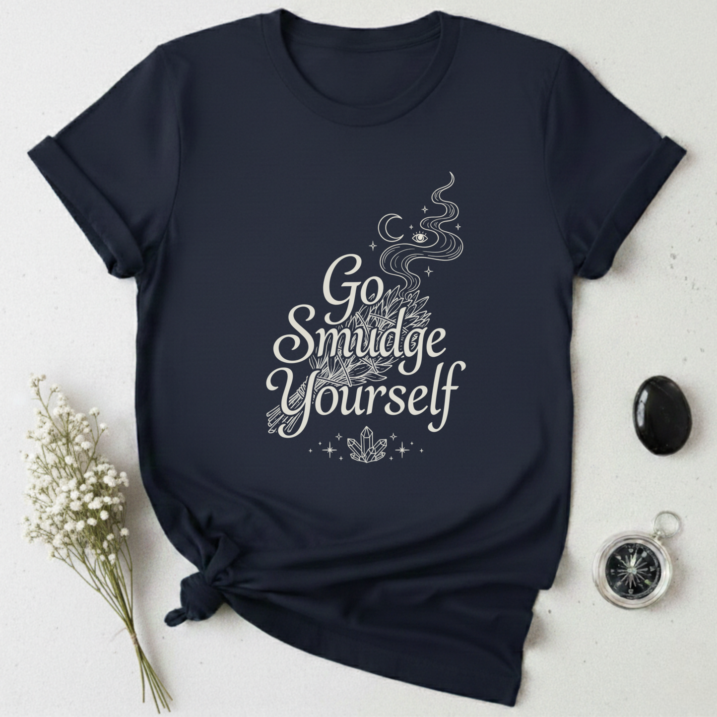 Go Smudge Yourself T-Shirt