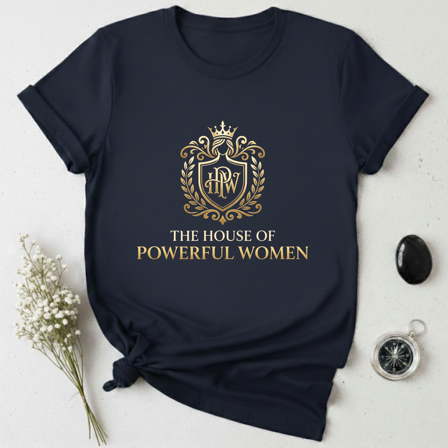 The House of Powerful Women T-Shirt