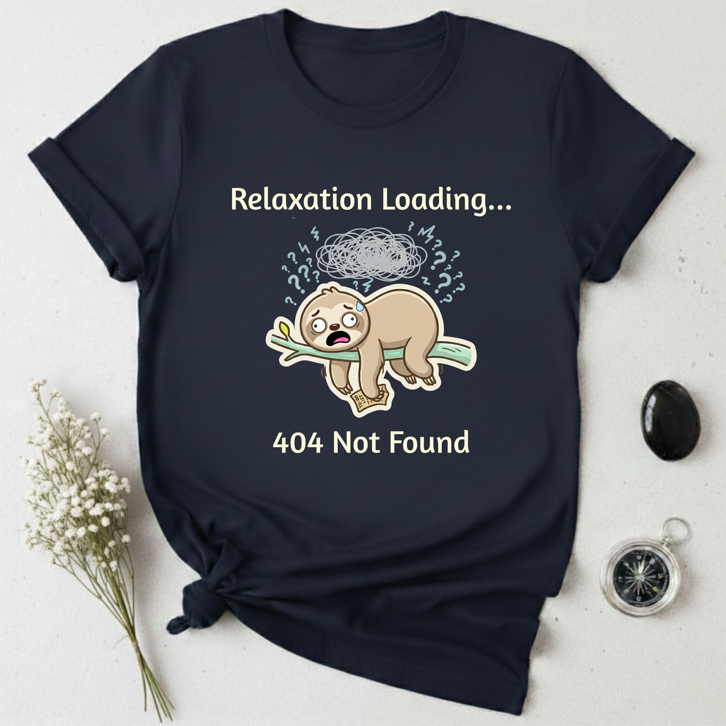 Relaxation Not Found T-Shirt