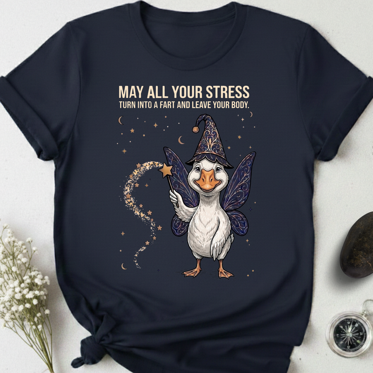 May All Your Stress Leave Your Body T-Shirt
