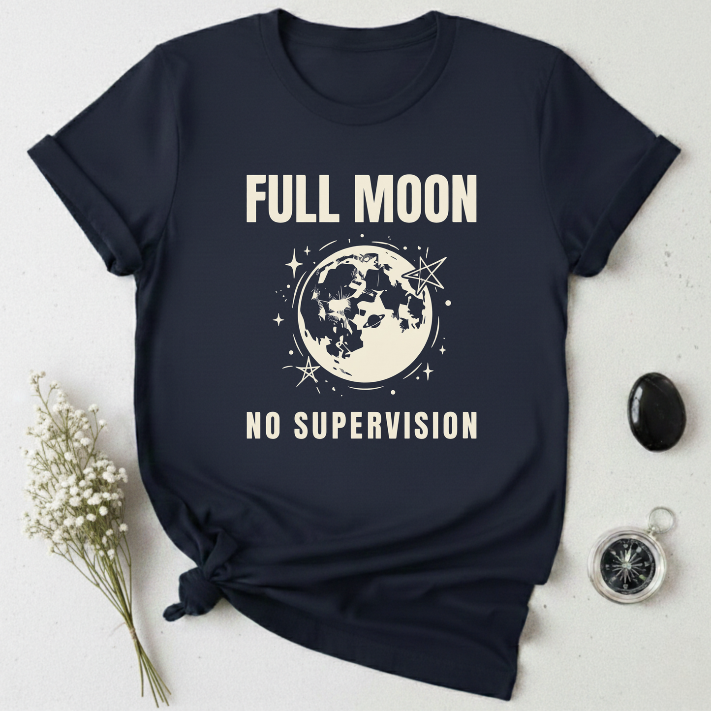 Full Moon, No Supervision T-Shirt