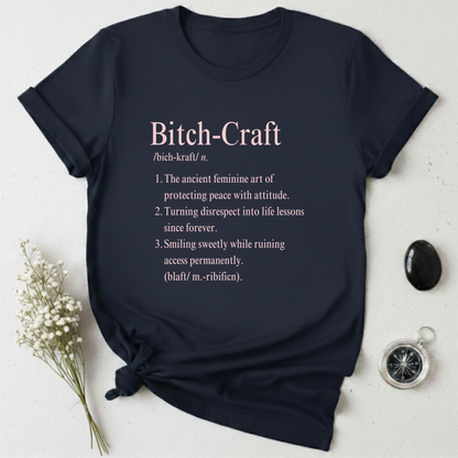 Bitch-Craft T-Shirt