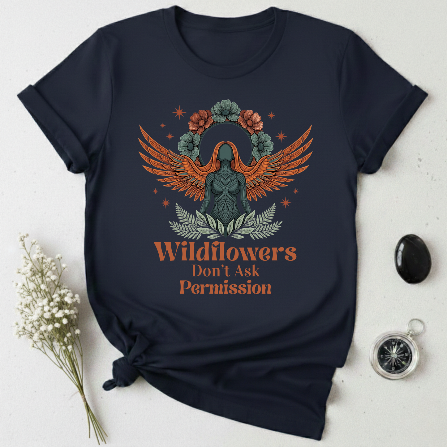Wildflowers Don't Ask Permission T-Shirt