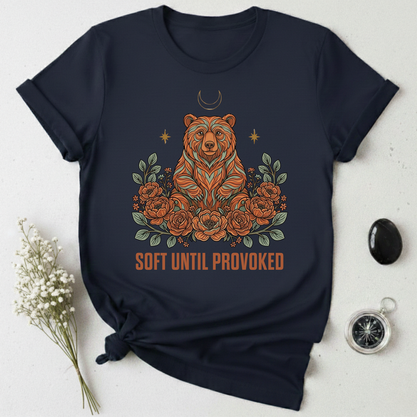 Soft Until Provoked T-Shirt