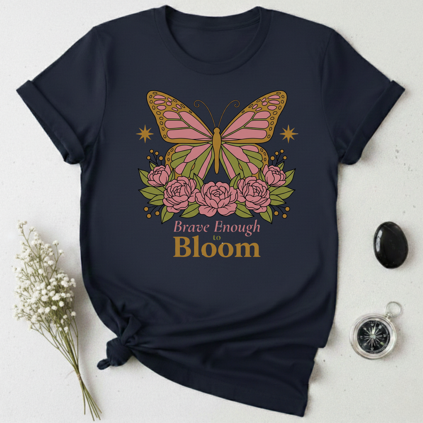 Brave Enough To Bloom T-Shirt