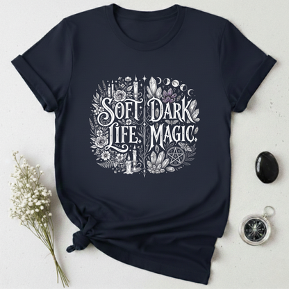 Soft Life/ Dark Magic 2 T-Shirt