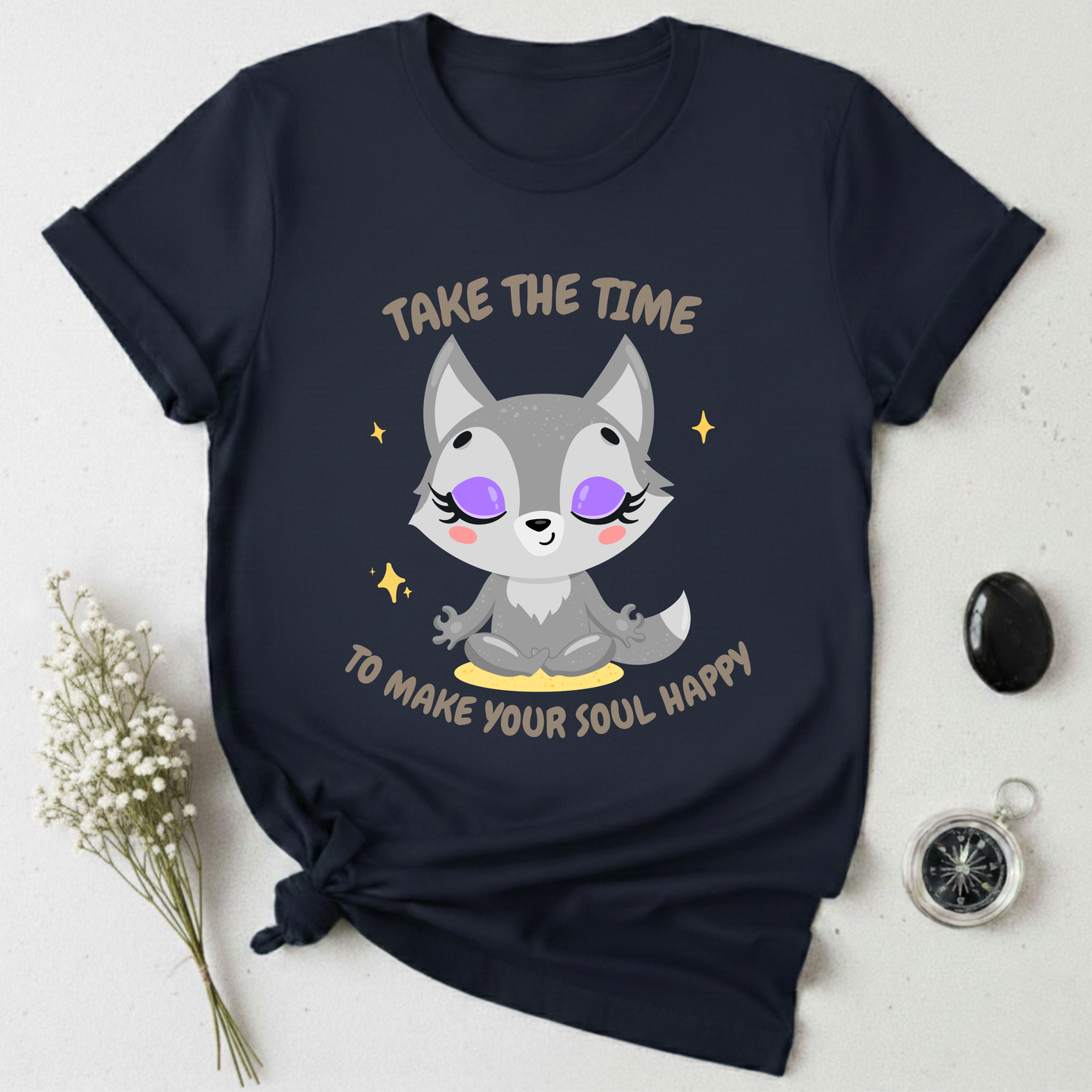 Take The Time To Make Your Soul Happy T-Shirt