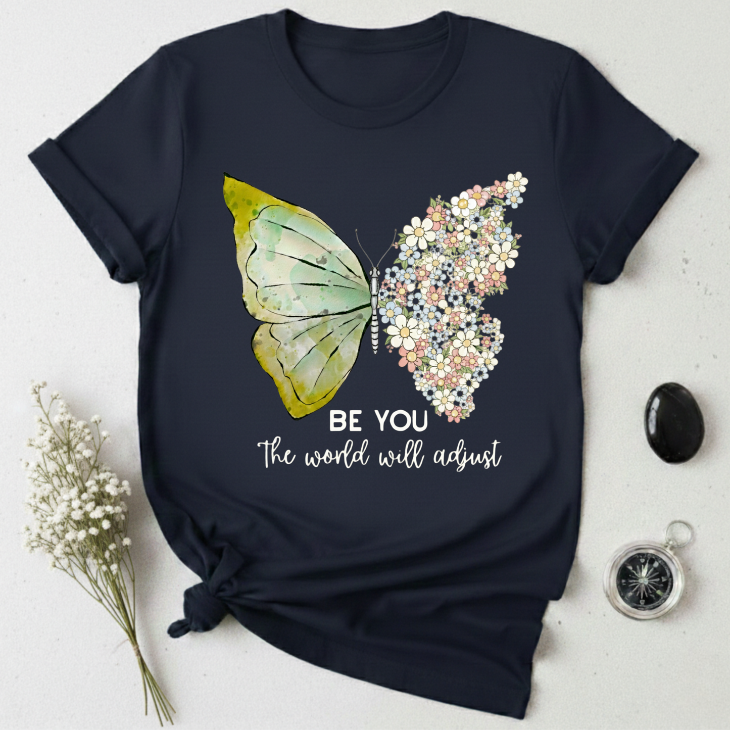 Be You T-Shirt