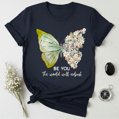 Be You T-Shirt