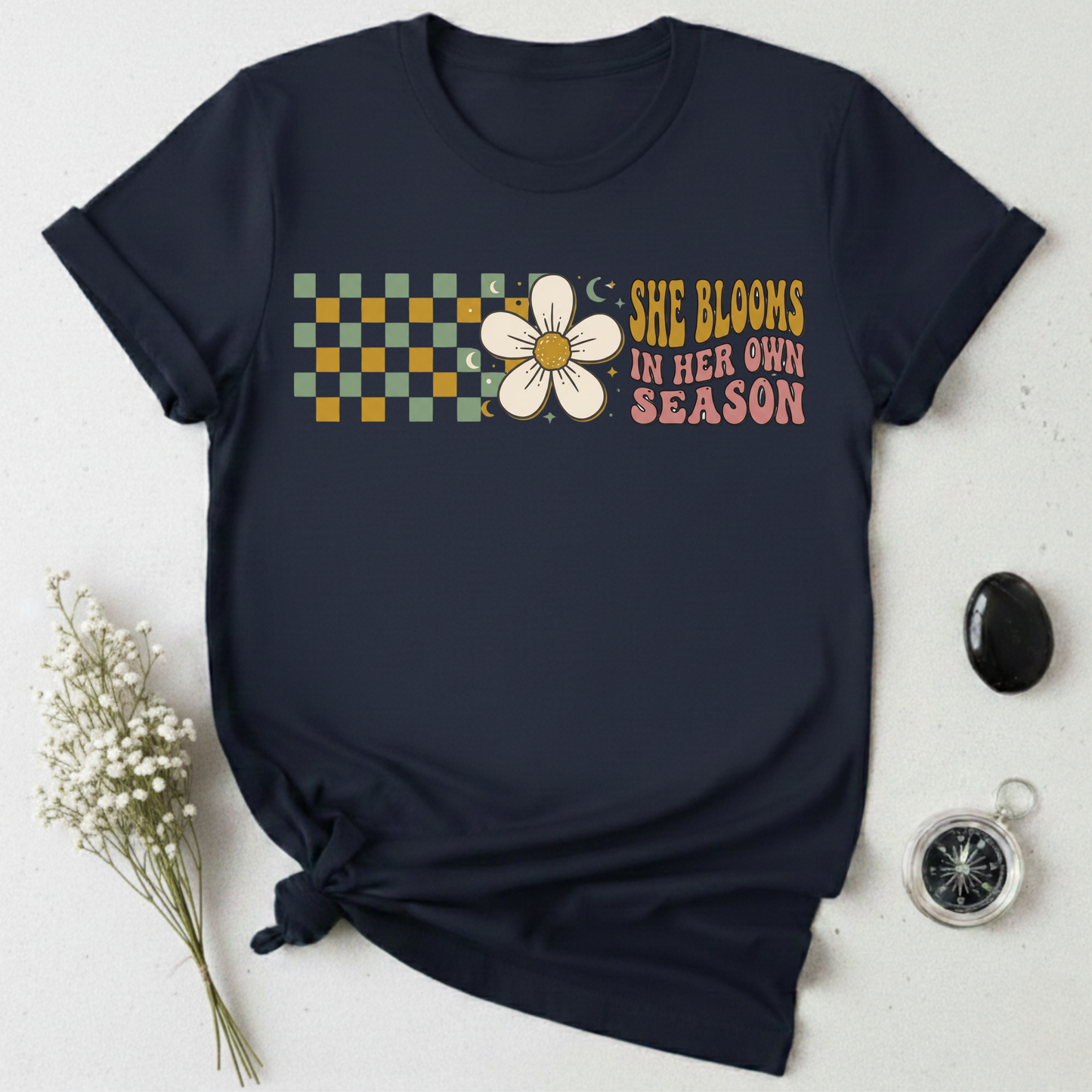 She Blooms In Her Own Season T-Shirt