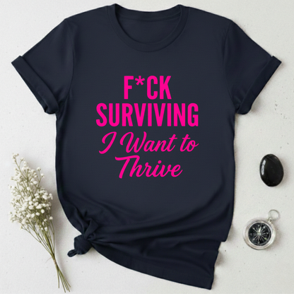 Thrive Mode T-Shirt