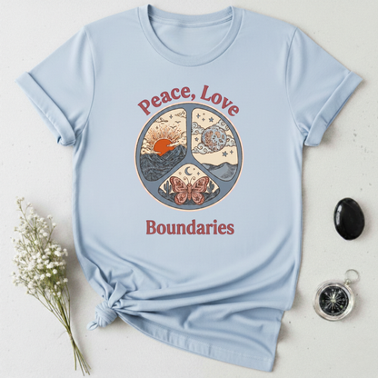 Peace, Love, & Boundaries T-Shirt