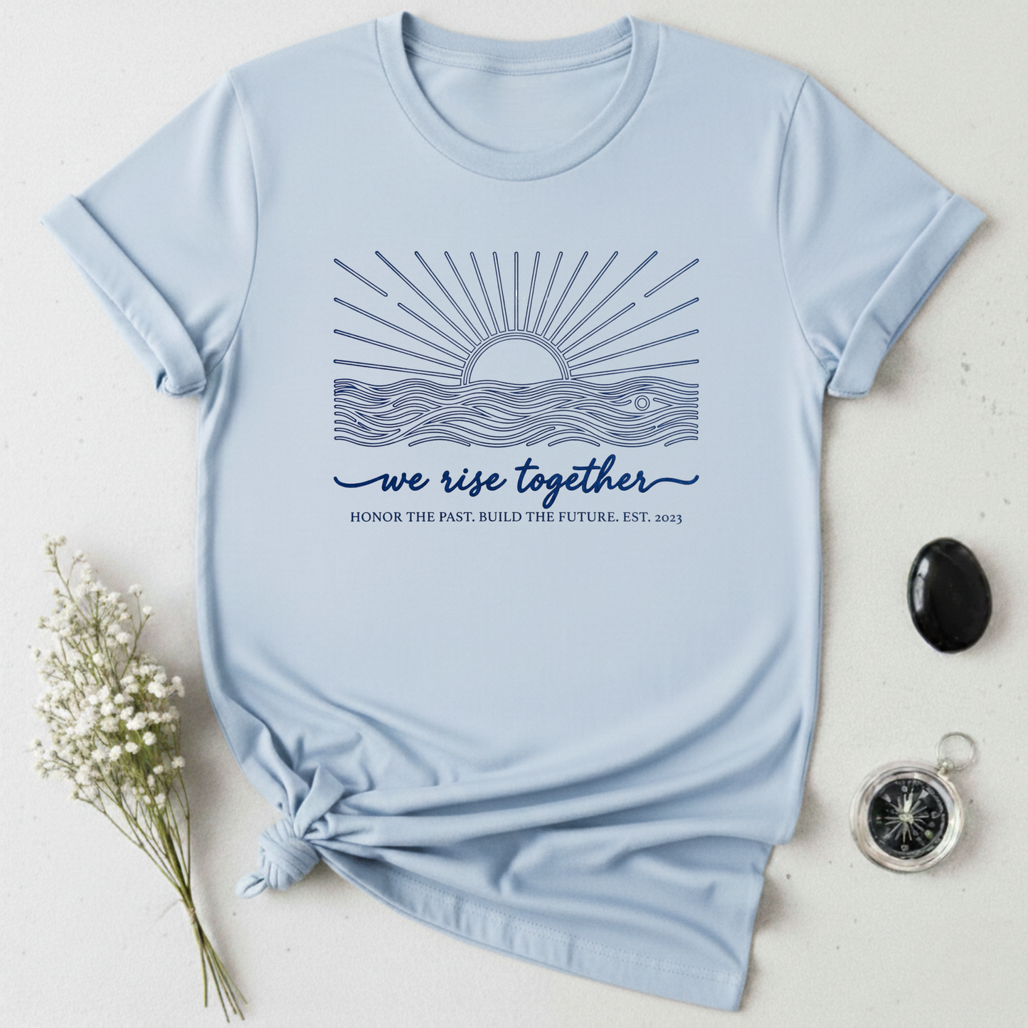 We Rise Together T-Shirt