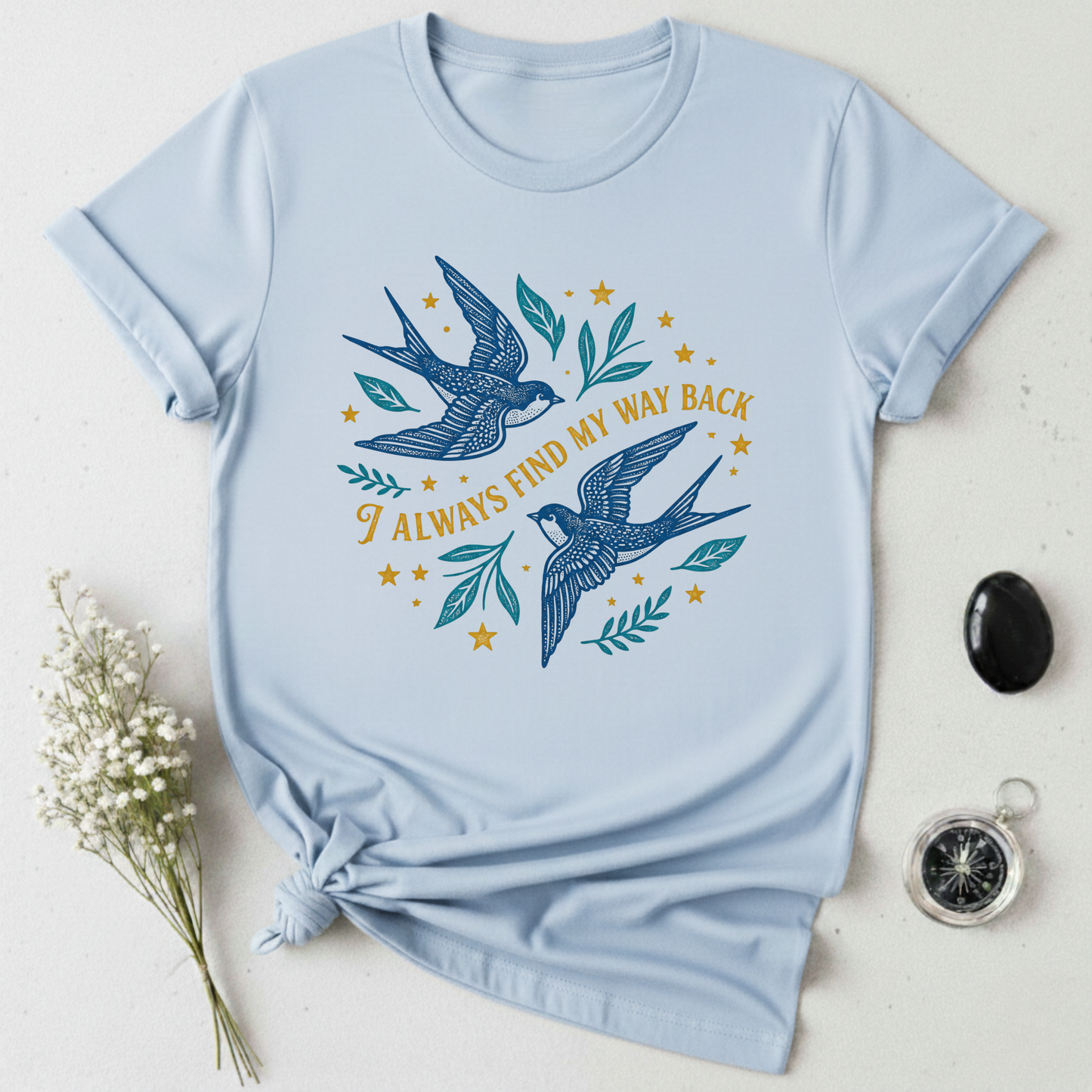 Always Find My Way Back T-Shirt