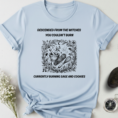 Descended From Witches T-Shirt