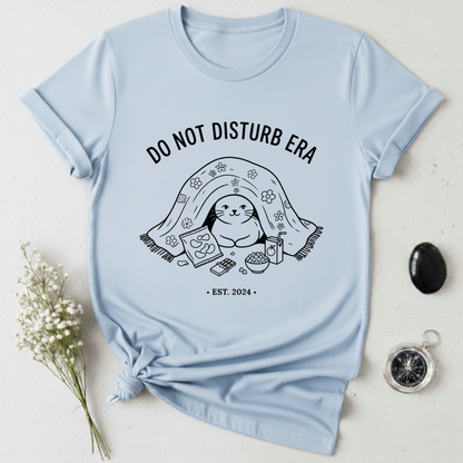 Do Not Disturb Era T-Shirt