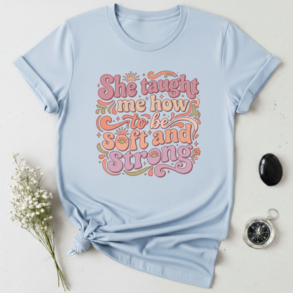 Soft Heart, Strong Soul T-Shirt